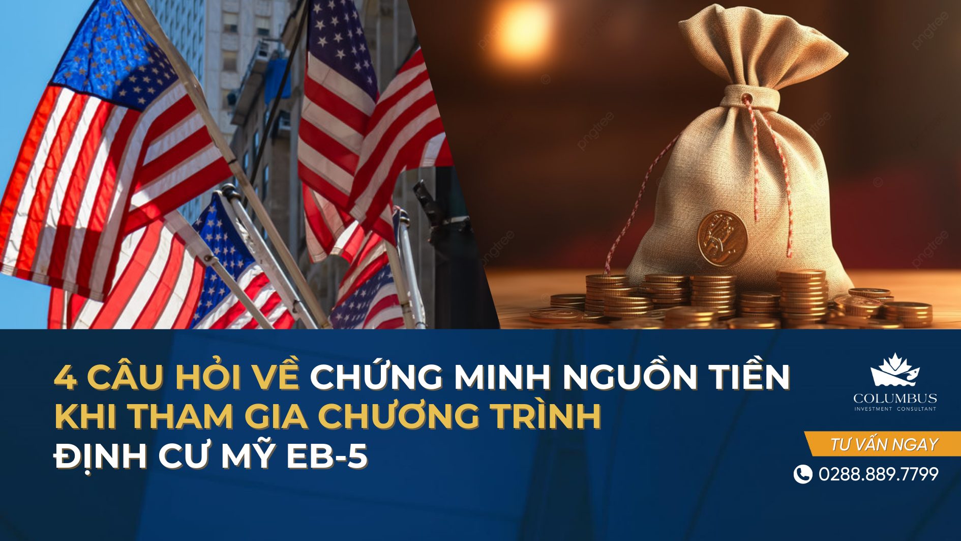 4 câu hỏi về chứng minh nguồn tiền định cư Mỹ EB-5