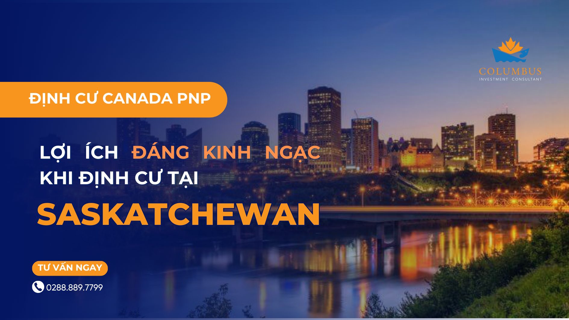 Lợi ích đáng kinh ngạc khi định cư tại Saskatchewan, Canada