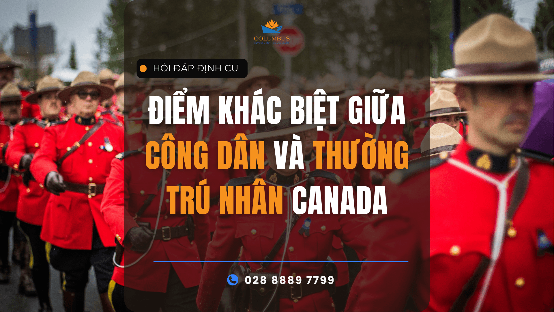 Điểm khác biệt giữa công dân và thường trú nhân Canada